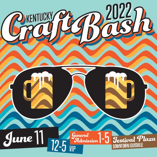 Kentucky Craft Bash 2022 - June 11 at the Festival Plaza