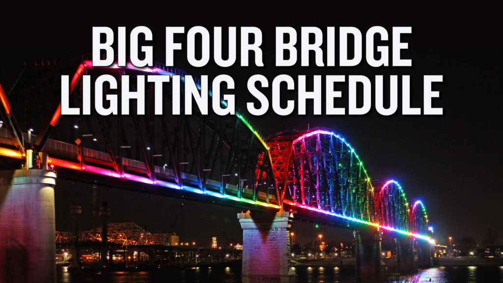 Big four bridge lighting schedule waterfront park