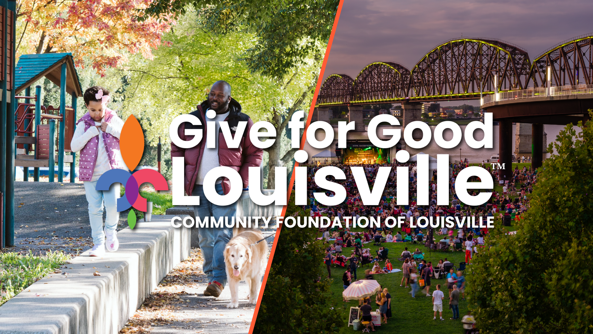 Give for Good Louisville promotional graphic from the Community Foundation of Louisville. The image shows a neighborhood park scene and a large community gathering near the Big Four Bridge, highlighting local philanthropy and community engagement.