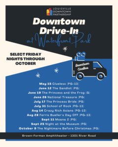 “Flyer for ‘Downtown Drive‑In at Waterfront Park’ presented by the Louisville Downtown Partnership. The graphic features a dark blue and cream design with an illustrated movie bus labeled ‘Downtown CineBus.’ Text announces select Friday nights through October and lists outdoor movie screenings from May through October at Brown‑Forman Amphitheater, including titles such as Clueless, The Sandlot, The Princess Bride, and The Nightmare Before Christmas.