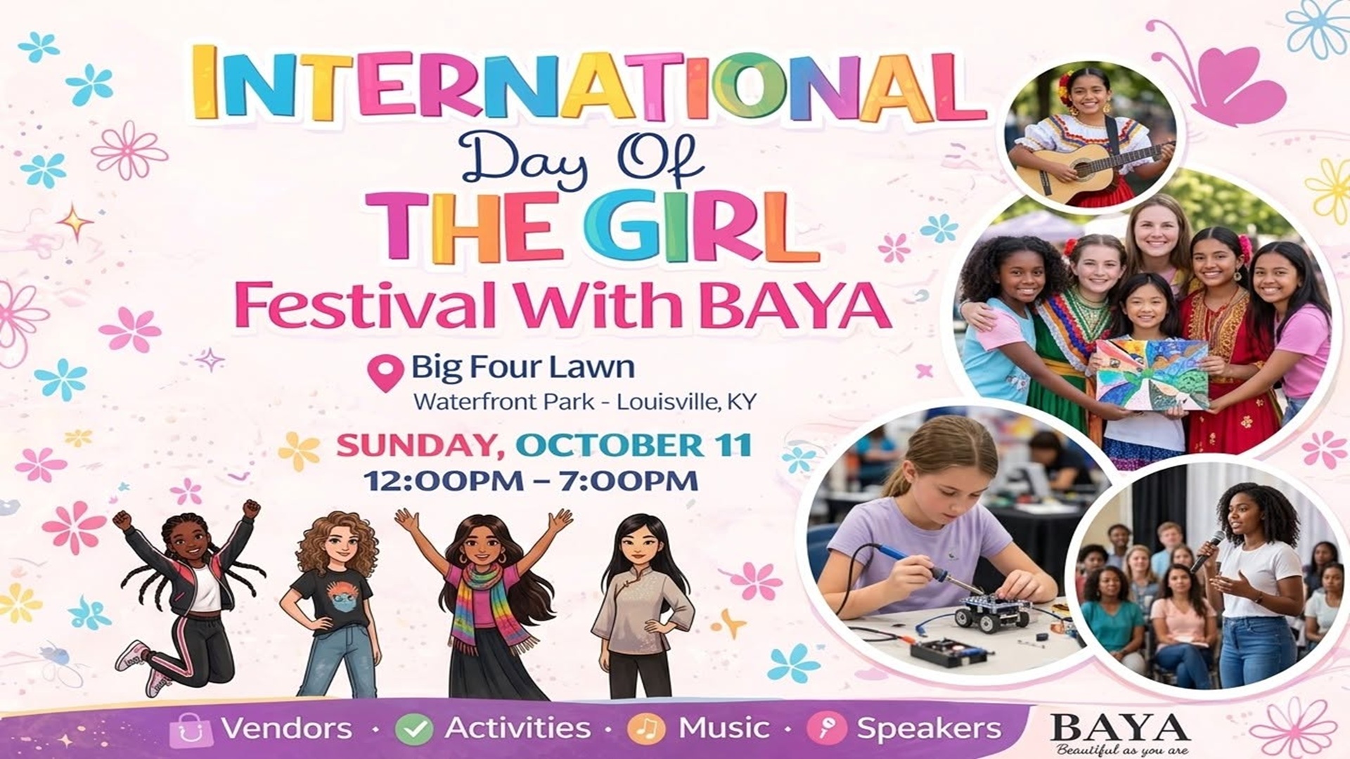 A colorful festival poster for the International Day of the Girl featuring photos of girls doing music, art, robotics, and public speaking, surrounded by bright floral and butterfly graphics, with event details for a celebration at Waterfront Park.